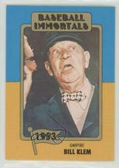Bill Klem #67 Baseball Cards 1980 Baseball Immortals Prices