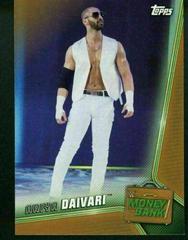 Ariya Daivari [Bronze] #6 Wrestling Cards 2019 Topps WWE Money in the Bank Prices