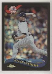 Roger Clemens [Black Refractor] Baseball Cards 2002 Topps Chrome Prices