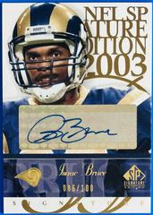 Isaac Bruce [Blue #'d] #IB Football Cards 2003 SP Signature Signature Edition Prices