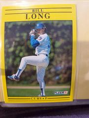 Bill Long #425 Baseball Cards 1991 Fleer Prices