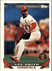 Lee Smith [Col. Rockies Inaugural] Baseball Cards 1993 Topps Prices