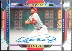 Vladimir Guerrero [Holo Silver] #FP-VG Baseball Cards 2022 Panini National Treasures Field Pass Signatures Prices