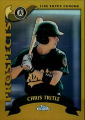 Chris Tritle #679 Baseball Cards 2002 Topps Chrome Prices