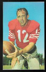 John Brodie [Square Corner Proof] Football Cards 1970 Topps Super Prices