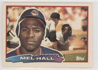 MELL HALL #114 Baseball Cards 1988 Topps Big Prices