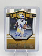 Robert Woods [Autograph] #CH-9 Football Cards 2022 Panini Donruss Champ is Here Prices