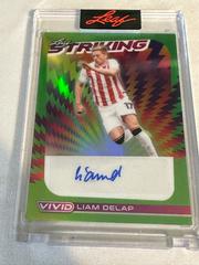 Liam Delap [Green] Soccer Cards 2022 Leaf Vivid Striking Autographs Prices