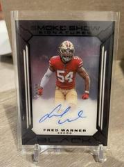 Fred Warner Football Cards 2022 Panini Black Smoke Show Signatures Prices