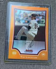 Tim Lincecum [Orange Refractor] Baseball Cards 2009 Bowman Chrome Prices