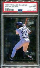 Adrian Beltre [Single] #105 Baseball Cards 1999 Upper Deck Black Diamond Prices