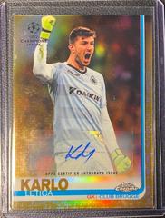 Karlo Letica [Autograph Gold Refractor] #18 Soccer Cards 2018 Topps Chrome UEFA Champions League Prices