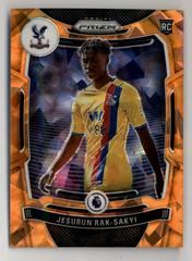 Jesurun Rak Sakyi [Orange Ice] Soccer Cards 2021 Panini Chronicles Premier League Prices