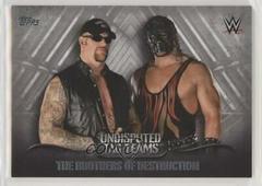 The Brothers of Destruction Wrestling Cards 2016 Topps WWE Undisputed Tag Teams Prices
