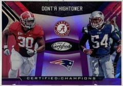 Dont'a Hightower [Purple] #13 Football Cards 2018 Panini Certified Champions Prices