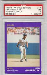 Ken Griffey Jr. [Personal Data] #17 Baseball Cards 1990 Star Gold Edition Prices