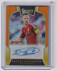 Balazs Dzsudzsak [Orange] Soccer Cards 2016 Panini Select Signatures Prices