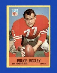 Bruce Bosley #171 Football Cards 1967 Philadelphia Prices