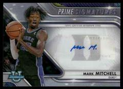 Mark Mitchell #PCS-MM Basketball Cards 2022 Bowman Chrome University Prime Signatures Prices