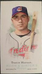 Travis Hafner #35 Baseball Cards 2006 Topps Allen & Ginter Prices