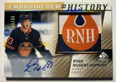 Ryan Nugent Hopkins [Autograph] Hockey Cards 2021 SP Game Used Embroidered in History Prices