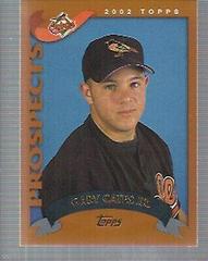 Gary Cates Jr #T133 Baseball Cards 2002 Topps Traded Prices