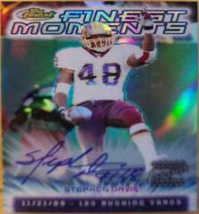 Stephen Davis [Refractor Autograph] #FM7 Football Cards 2000 Topps Finest Moments Prices