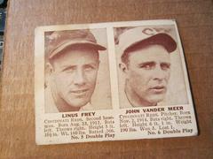 Linus Frey, John Vander Meer Baseball Cards 1941 Double Play Prices