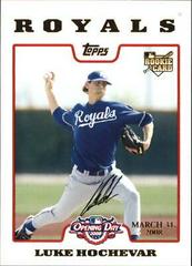 Luke Hochevar Baseball Cards 2008 Topps Opening Day Prices