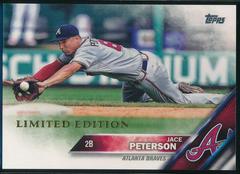 Jace Peterson #357 Baseball Cards 2016 Topps Limited Edition Prices