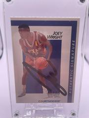 Joey Wright [Autograph] #43 Basketball Cards 1991 Courtside Prices