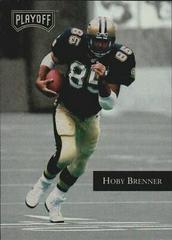 Hoby Brenner #106 Football Cards 1992 Playoff Prices