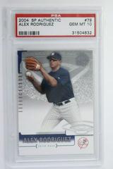 Alex Rodriguez #79 Baseball Cards 2004 SP Authentic Prices