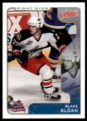 Blake Sloan #105 Hockey Cards 2001 Upper Deck Victory Prices