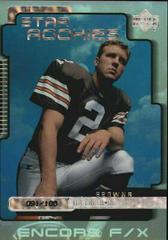 Tim Couch [F/X] #187 Football Cards 1999 Upper Deck Encore Prices