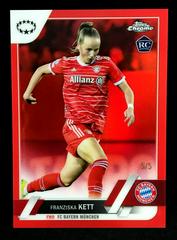 Franziska Kett [Red] #95 Soccer Cards 2022 Topps Chrome UEFA Women's Champions League Prices