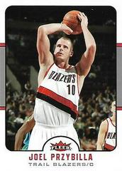 Joel Przybilla Basketball Cards 2006 Fleer Prices
