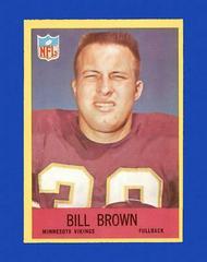 Bill Brown #99 Football Cards 1967 Philadelphia Prices
