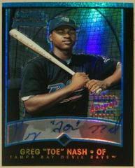 Greg 'Toe' Nash [Refractor Autograph] #331 Baseball Cards 2001 Bowman Chrome Prices