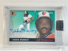 Eddie Murray Baseball Cards 2022 Topps Clearly Authentic 1955 Reimagining Autographs Prices