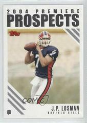 J.P. Losman Football Cards 2004 Topps Premiere Prospects Prices