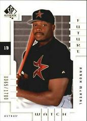 Aaron McNeal Baseball Cards 2000 SP Authentic Prices