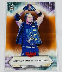 AJ Styles Calls Out Undertaker [Orange] Wrestling Cards 2021 Topps WWE Prices