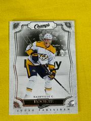 Juuso Parssinen #C-13 Hockey Cards 2022 Upper Deck Champs Rookies Prices