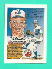 Claude Raymond #23 Baseball Cards 1992 Nabisco Tradition Prices