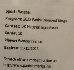 Wander Franco #DMS-WF Baseball Cards 2022 Panini Diamond Kings DK Materials Signatures Prices