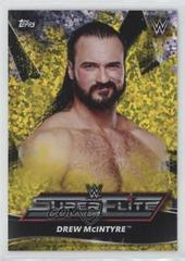 Drew McIntyre [Yellow] Wrestling Cards 2021 Topps WWE Superstars Super Elite Prices
