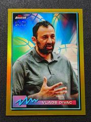 Vlade Divac [Gold Refractor] Basketball Cards 2021 Topps Finest Prices