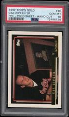 Cal Ripken Jr. [Pre Prod. Sheet Hand Cut] #40 Baseball Cards 1992 Topps Gold Prices