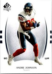 Andre Johnson #4 Football Cards 2007 SP Authentic Prices